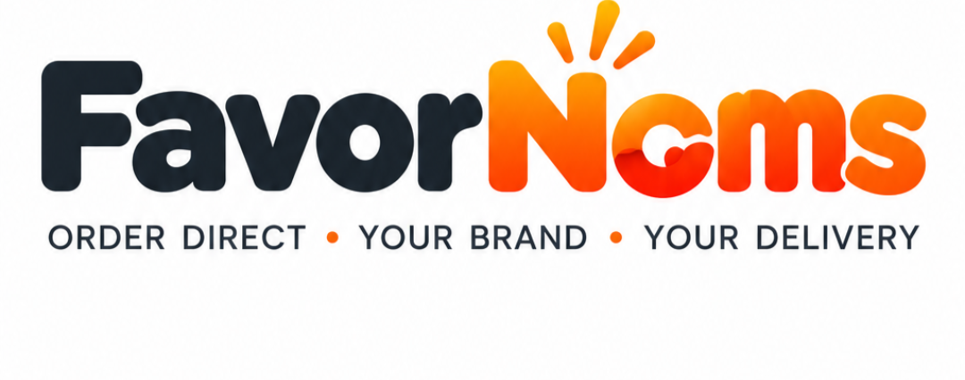 FavorNoms — Order Direct • Your Brand • Your Delivery